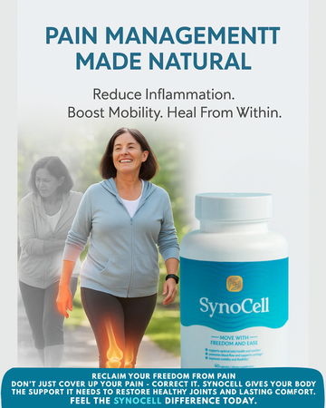 Pain Management Made Natural How SynoCell Helps Reduce Inflammation and Boost Mobility